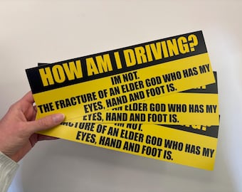 How am I driving? - Malevolent Podcast Bumper Sticker