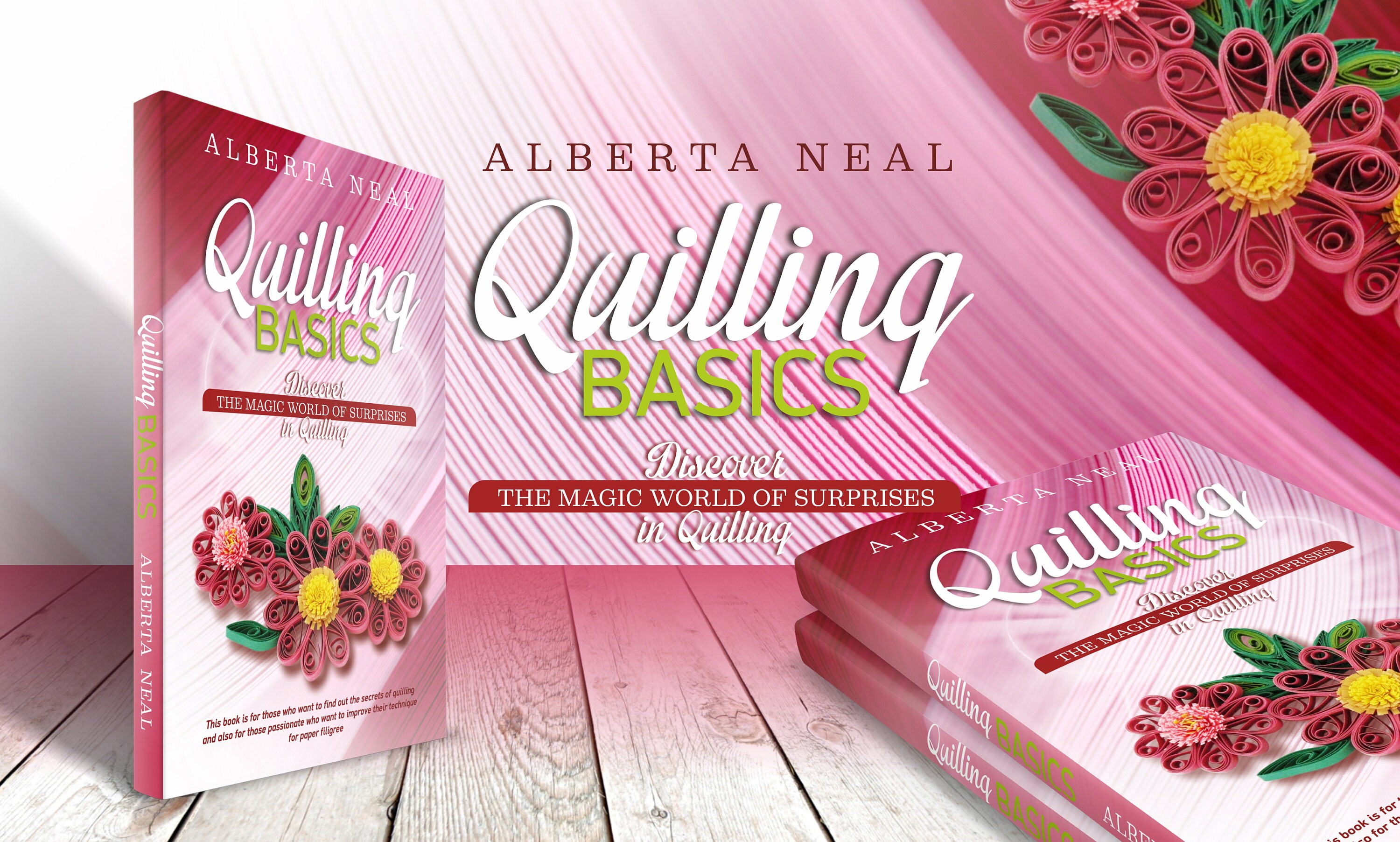Quilling Basics: Discover the Magic World of Surprises in Quilling (Learn  Quilling Book 1) See more