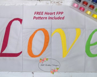 Love Foundation Paper Piecing Pattern (FPP), includes FREE Heart Pattern, Quilt Blocks, PDF Pattern, 1 Size