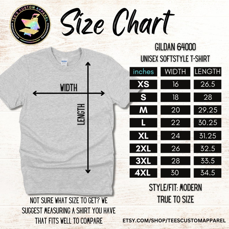 May include: Size chart for Gildan 64000 unisex softstyle t-shirts. The chart shows sizes XS through 4XL with corresponding width and length measurements in inches.