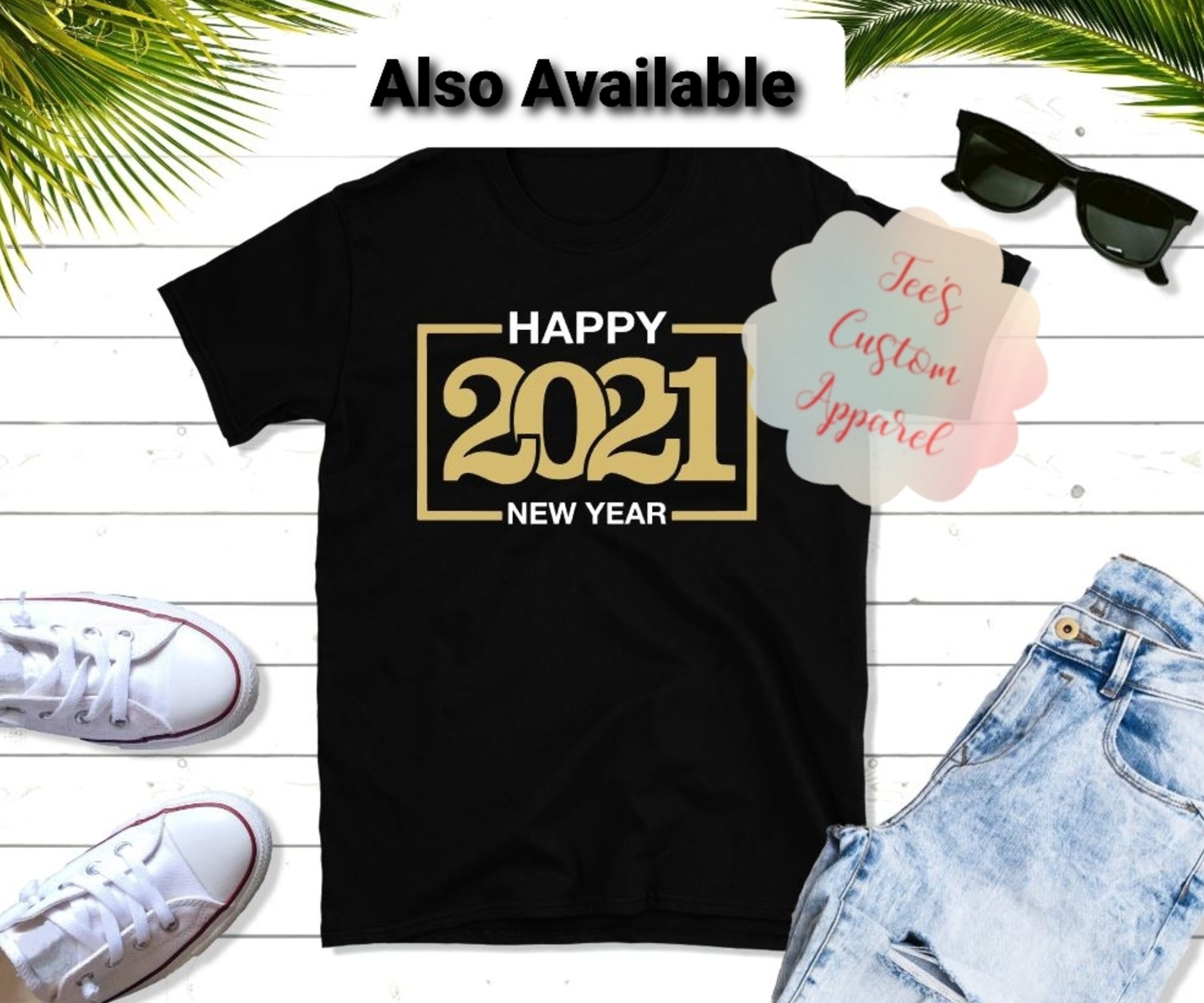 Happy New Year Shirt 2021 Happy New Year T-Shirt Cheers to | Etsy