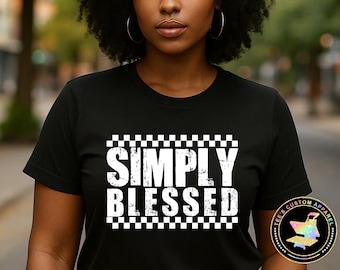 Simply Blessed T-Shirt, Inspirational Christian Tee