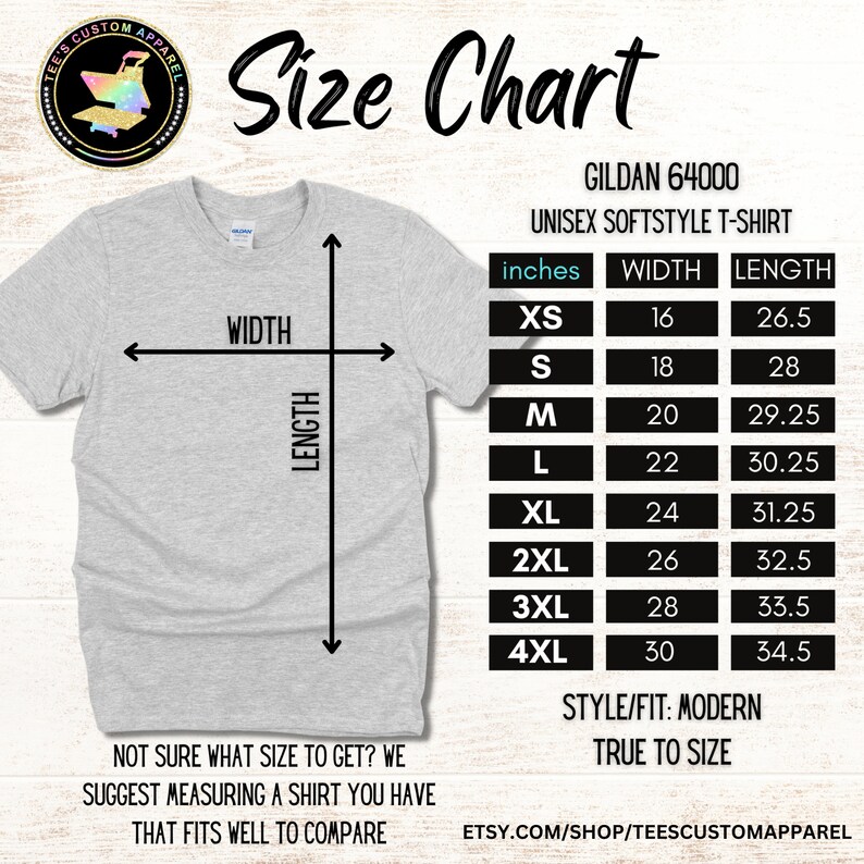 May include: Size chart for Gildan 64000 unisex softstyle t-shirts. The chart shows sizes XS through 4XL with corresponding width and length measurements in inches.