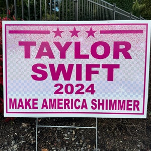 Swift SHIMMERING 2024 Election Style Yard Signs image 3