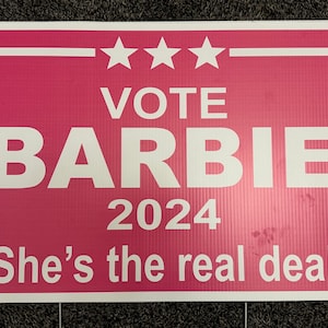 ALL NEW BARBIE 2024 Election Style Yard Signs image 1