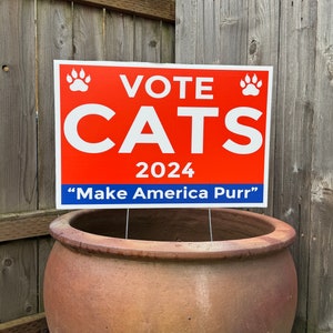 NEW: VOTE CATS 2024 Yard Signs image 4