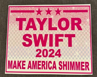 Swift SHIMMERING 2024 SMALL Sign