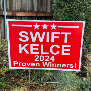 Swift election style 2024 Yard Signs image 1