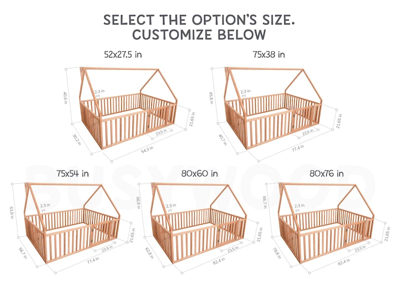 May include: Wooden playpen with a house-shaped frame, available in multiple sizes. The image shows various dimensions in inches, including 52x27.5 in, 75x38 in, 75x54 in, 80x60 in, and 80x76 in. Text reads: SELECT THE OPTION'S SIZE. CUSTOMIZE BELOW.