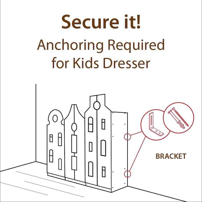 Op de afbeelding: Lijntekening van een commode met een waarschuwing dat verankering vereist is voor de veiligheid van kinderen. De afbeelding toont een beugel en schroeven die worden gebruikt om de commode aan de muur te bevestigen. "Secure it! Anchoring Required for Kids Dresser" staat in bruine tekst.