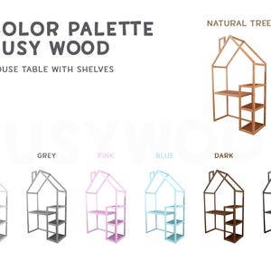 May include: A house-shaped table with shelves in various colors, including white, grey, pink, blue, dark wood, and black. The table is designed for children and has a simple, modern style.
