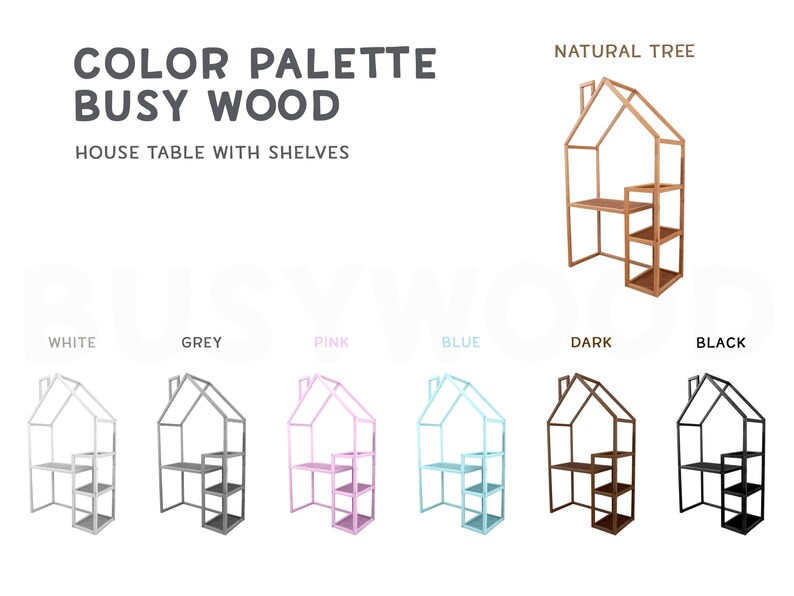 May include: A house-shaped table with shelves in various colors, including white, grey, pink, blue, dark wood, and black. The table is designed for children and has a simple, modern style.