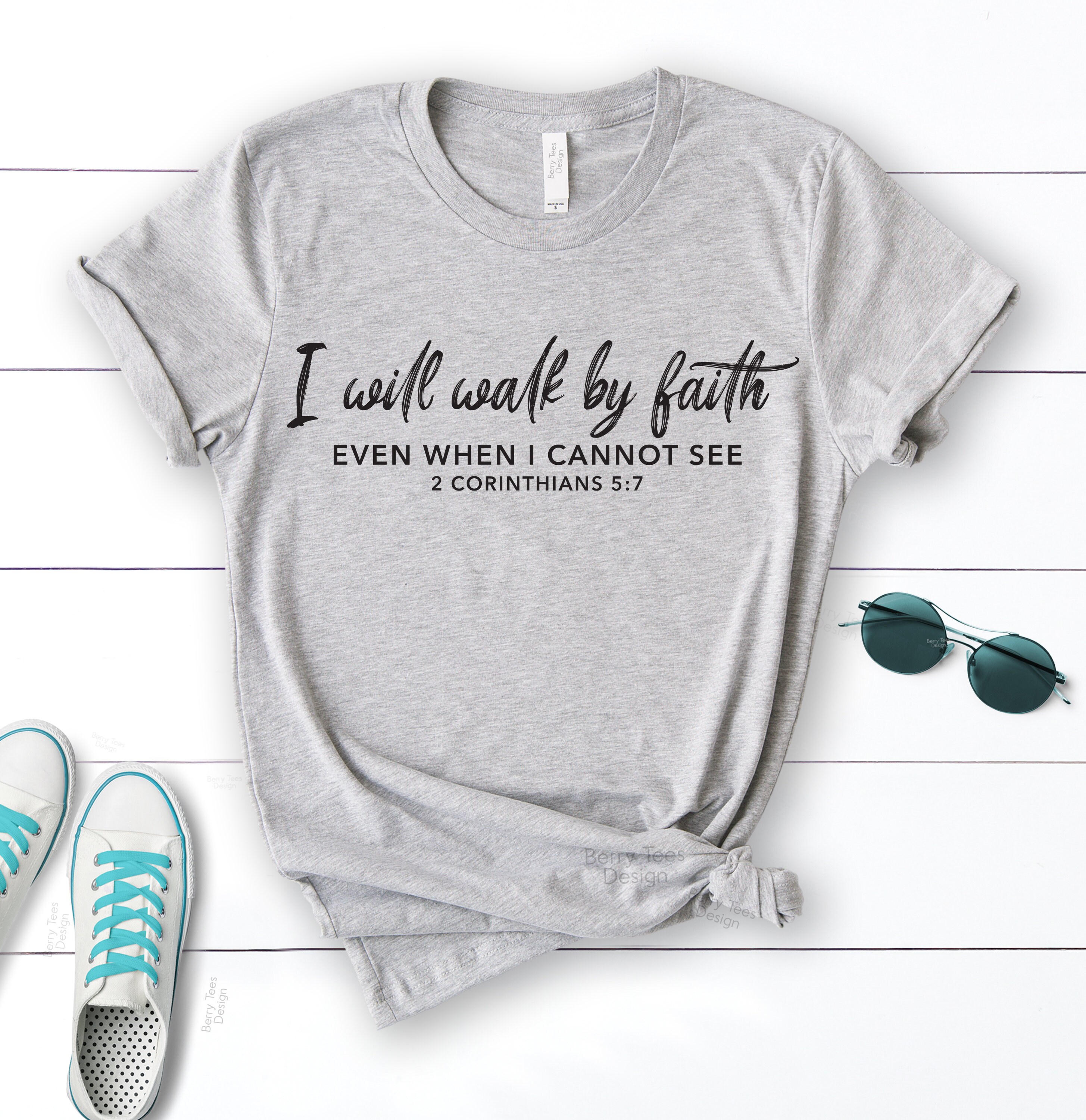 Walk by Faith Shirt Faith Shirt Christian Shirt Bible Verse Etsy