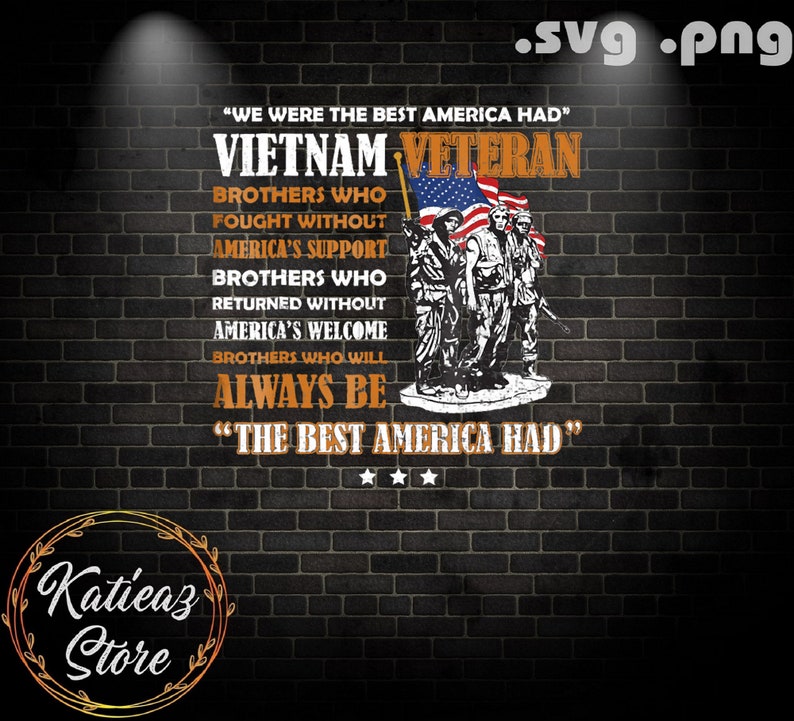 Download Vietnam Veteran The Best America Had Proud Design SVG ...