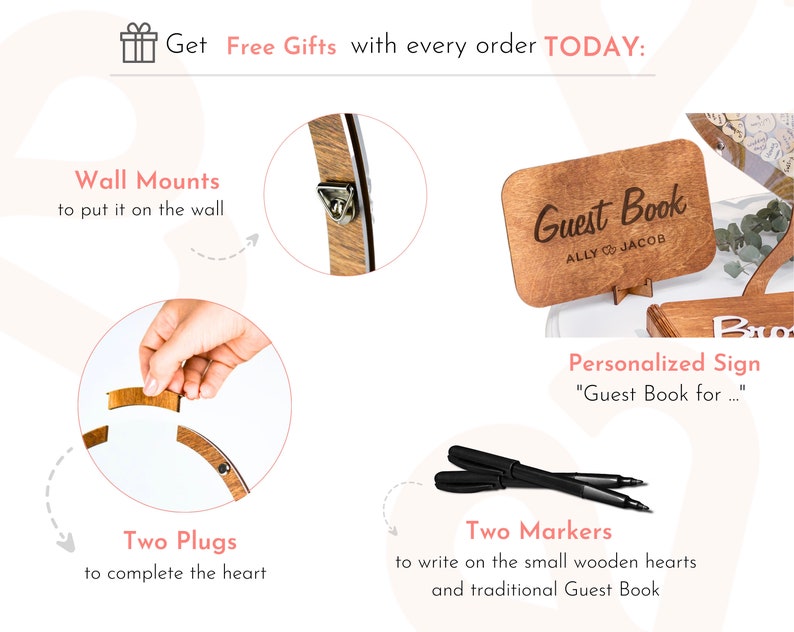 May include: A wooden heart-shaped guest book with a sign that says "Guest Book for..." and a small wooden sign that says "Guest Book Ally & Jacob". The guest book comes with two black markers, two wall mounts, and two plugs to complete the heart.