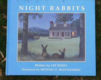 Night Rabbits | Lee Posey Book | Illustrated by Michael G. Montgomery | Vintage Children's Story