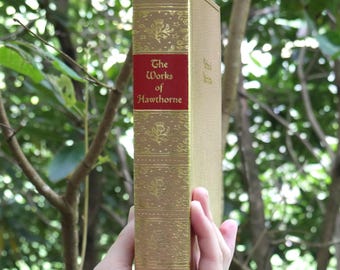The Works of Nathaniel Hawthorne Classic American Literature Collection Book