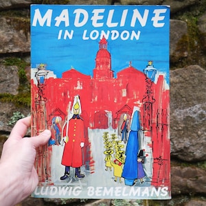 Madeline in London by Ludwig Bemelmans