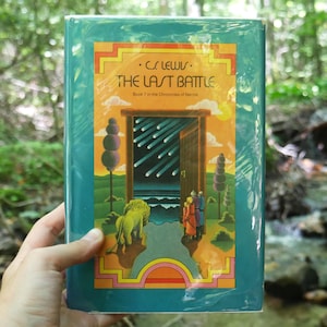 The Last Battle by C. S. Lewis