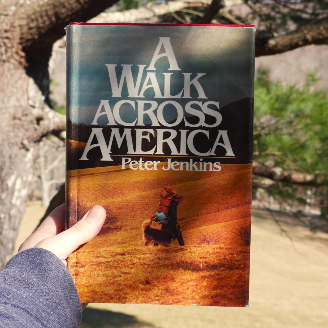 A Walk Across America | Peter Jenkins | American Travel Memoir ...