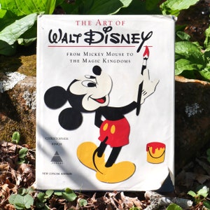 The Art of Walt Disney From Mickey Mouse to the Magic Kingdom