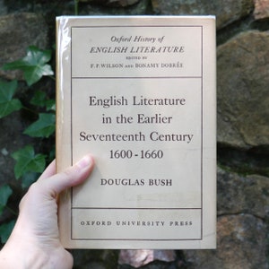 English Literature in the Earlier Seventeenth Century 1600-1660