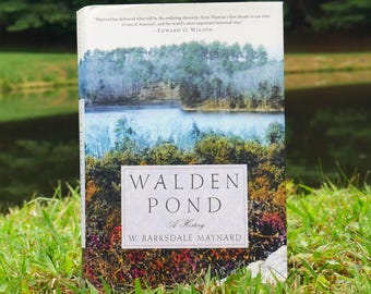 Walden Pond: una storia / W. Barksdale Maynard / Thoreau ed Emerson