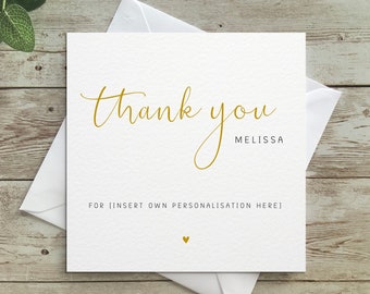 Personalised Thank you card, thank you for, add your own personalisation, own message, wording, thank you, Personalised, Luxury