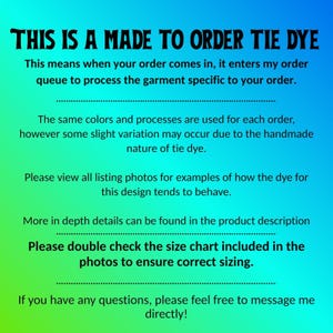 May include: A notice on a blue and green gradient background explains that items are made to order. Text details the process, potential variations, and advises checking the size chart and viewing photos.