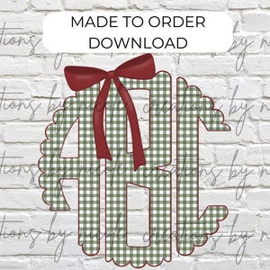May include: A monogram design with the letters A, B, and C in a green and white checkered pattern. A red bow is at the top of the monogram. The text "MADE TO ORDER DOWNLOAD" is at the top.