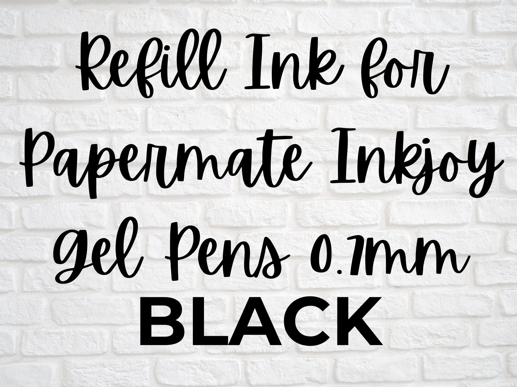 Refill Ink Compatible With Papermate Inkjoy 0.7 Gel Pens Black