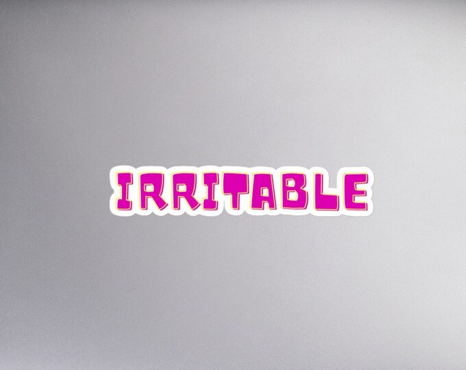 Sticker, "Irritable", 3 Sizes, Mom Sticker, New Mom Sticker, SAHM Sticker, WFH Sticker, Luggage Sticker, Carry On Sticker, Laptop Sticker