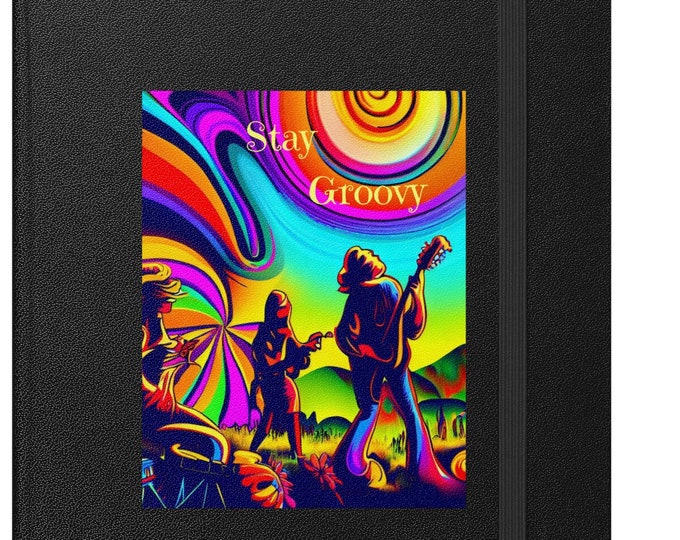 Stay Groovy - Journal/Diary/Notebook, Daily Journal, Daily Diary, Travel Journal, Travel Diary, Meditation Journal, Music Journal