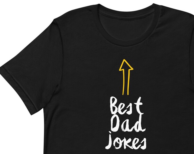 Unisex t-shirt XS-5XL, T-Shirt for Dad, Father's Day T-shirt, Dad Jokes T-shirt, Dad T-shirt, Dad Gift, Gift for Dad, Father's Day Gift