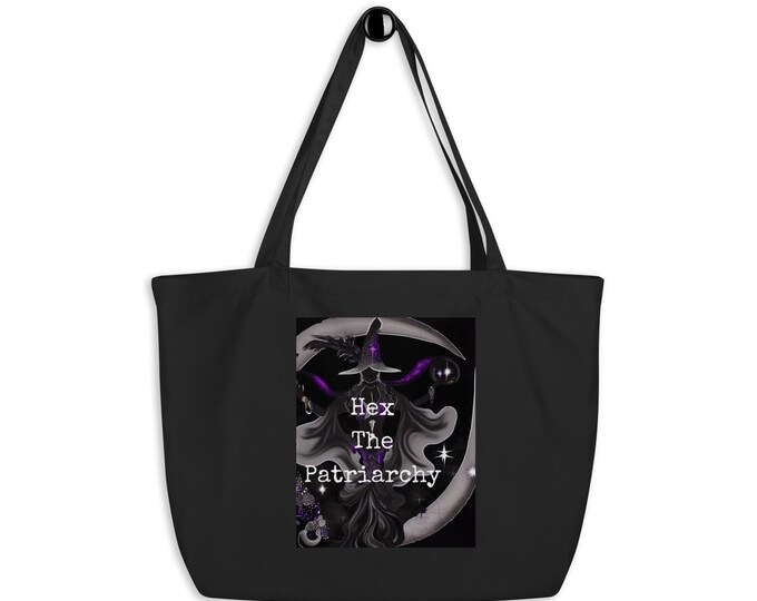 Hex The Patriarchy - Large Eco Tote Bag, Beach Tote Bag, Travel Tote Bag, Book Tote Bag, Festival Tote Bag, Market Tote Bag