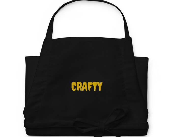 Embroidered Apron, "Crafty", Crafty Apron, Craft Apron, Home Chef Apron, Crafter Apron, Crafter Gift, Witchy Gift, Mom Gift, Home Cook Gift