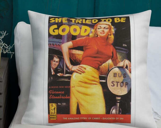 Pulp Fiction Art Throw Pillow, She Tried to be Good Pulp Art Throw Pillow, Pulp Art Throw Pillow, Sexy Throw Pillow, Retro Glam Pillow