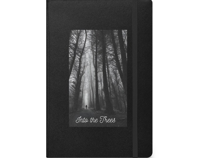Into the Trees - Journal/Diary/Notebook, Daily Journal, Daily Diary, Travel Journal, Travel Diary, Meditation Journal, Music Lyrics Journal