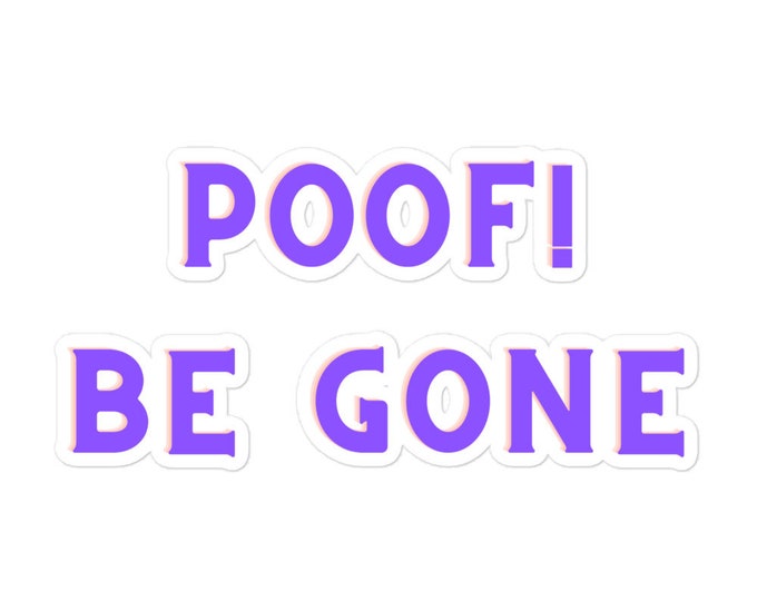 Sticker - 3 Sizes, Magic Sticker, Magic Gift, Witchy Sticker, Magical Sticker, Tumbler Sticker, Laptop Sticker, Witchy Gift