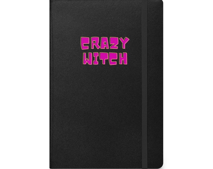 Hardcover Journal Diary Notebook - "Crazy Witch", Daily Notebook, Daily Journal, Travel Journal, Travel Diary, Witchy Journal, Witchy Diary