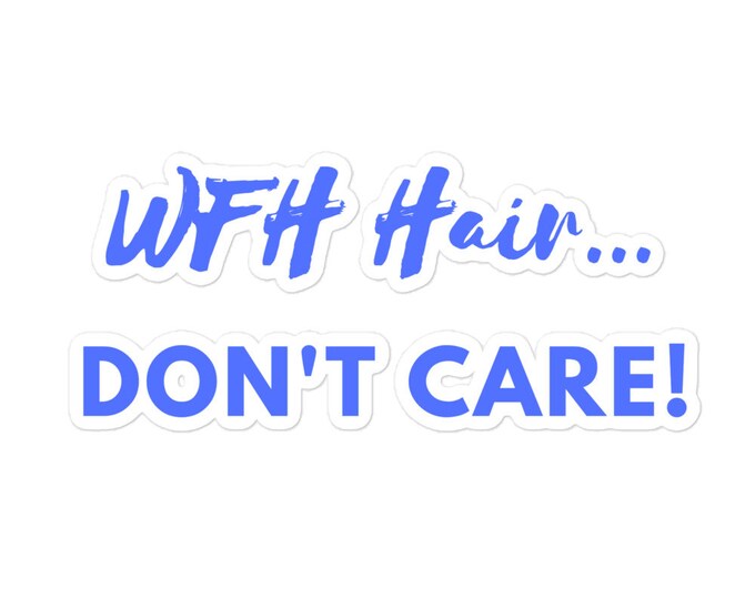 Sticker - 3 Sizes, Sassy Sticker, Sassy Sticker Gift, Bitchy Sticker, WFH Sticker, Tumbler Sticker, Laptop Sticker, Work From Home Gift