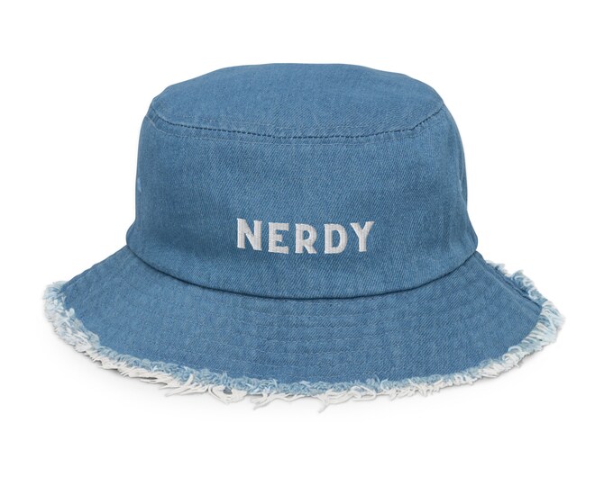Distressed Embroidered Denim Bucket Hat, "Nerdy", Trendy Hat, Festival Hat, Travel Hat, Bucket Hat, Market Hat, Beach Hat. Denim Bucket Hat