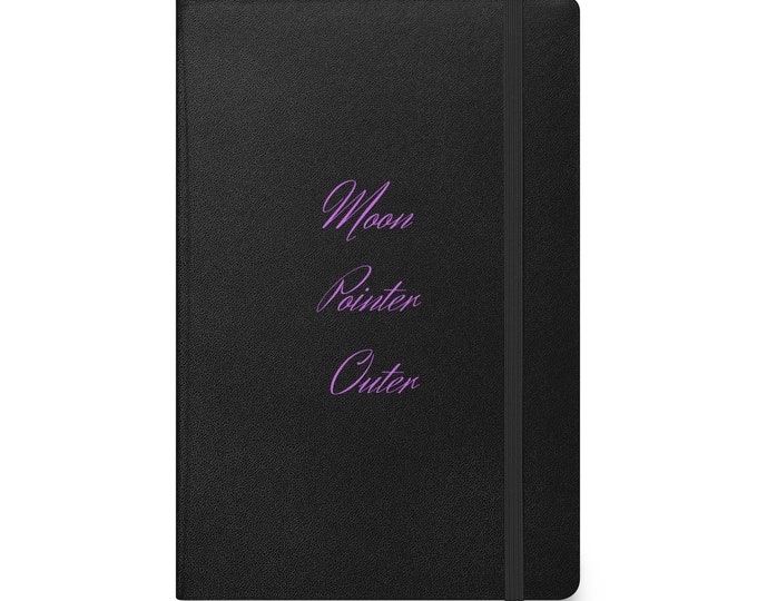 Hardcover Notebook - "Moon Pointer Outer", Notebook Gift, Journal Gift, Witchy Notebook, Witchy Journal, Witchy Gift, Writer Gift