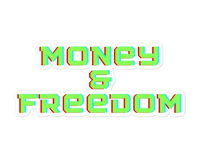 Sticker - 3 Sizes, Money Lover Sticker, Money Lover Gift, Freedom Sticker, Capitalism Sticker, Tumbler Sticker, Laptop Sticker, Freedom Gift