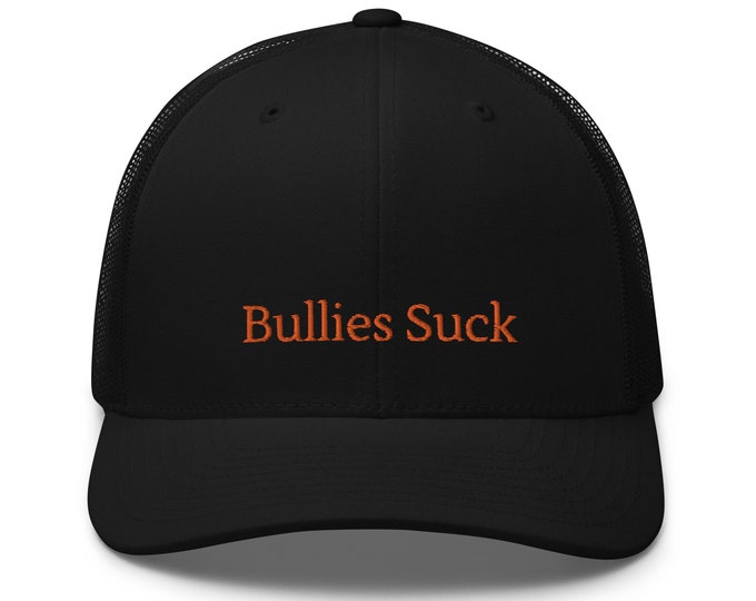 Embroidered Retro Style Trucker Cap, "Bullies Suck", Trucker Cap, Retro Trucker Cap, Black Trucker Cap, Festival Trucker Cap, Trendy Hat