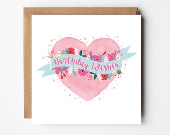 Birthday Card 'Birthday Wishes' heart & flowers