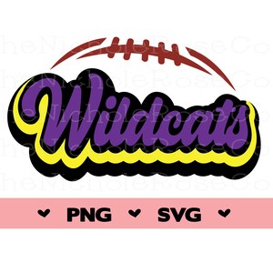 May include: Purple and yellow "Wildcats" text with a black outline and a brown football graphic above the text.