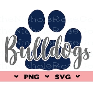 Bulldogs Svg, Bulldogs, Bulldogs png, Bulldogs Spirit shirt, Bulldog paw svg, Spirit shirt png, Voetbalmoeder, Voetbalshirt, Trendy, poot
