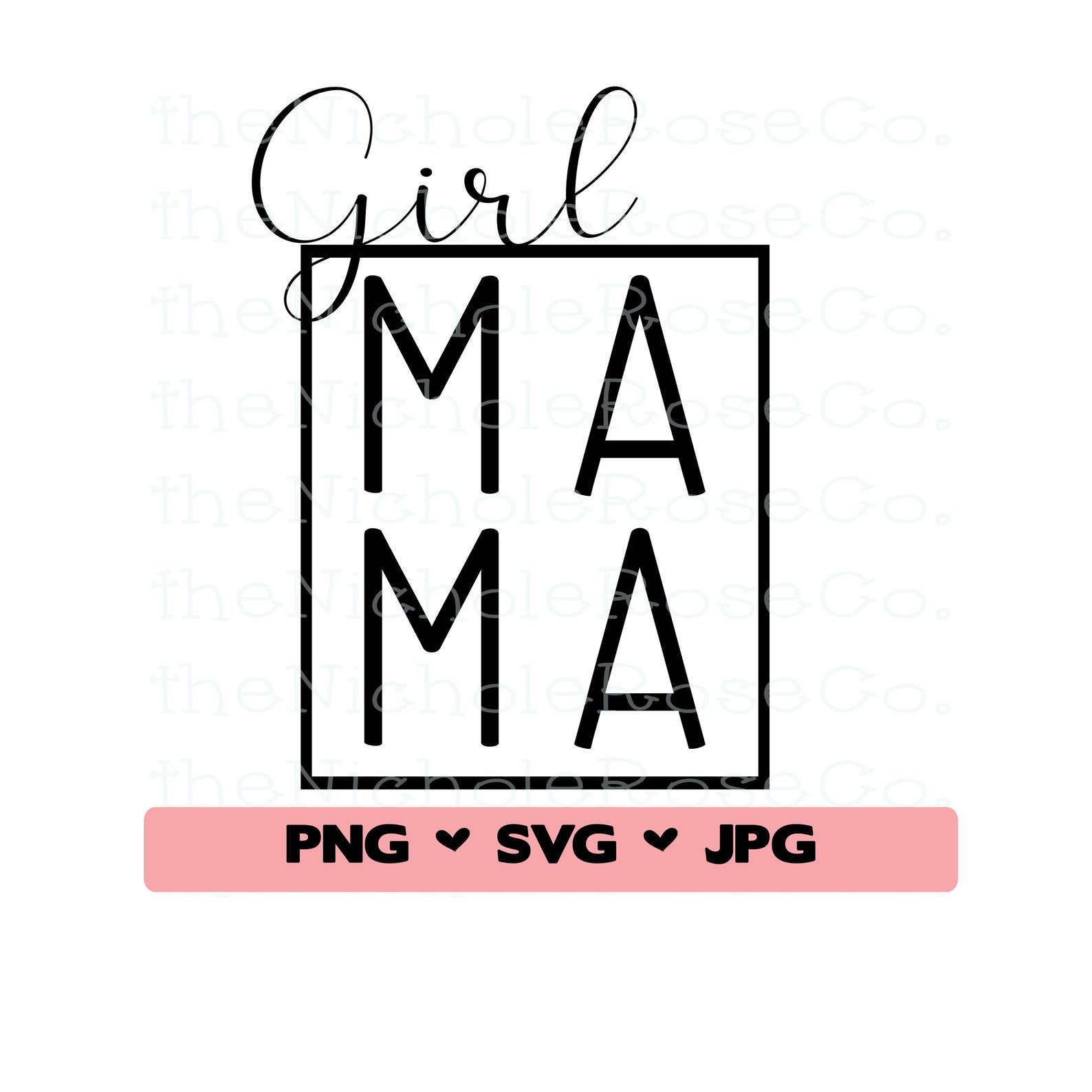 Girl Mama Girl Mama Svg Girl Mama Cut File Mama Girl Mama - Etsy UK