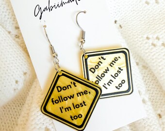 Funny Street Sign Earrings, Lost Too Dangle Jewelry, Acrylic Quirky Gift
